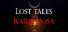 Lost Tales: Karai Vosa