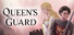 QUEEN'S GUARD