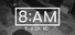 8AM: The Office