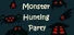Monster Hunting Party