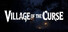 Village of the Curse