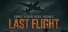 Find Your Way Home: Last Flight