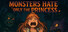 Monsters Hate Only the Princess