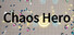 Chaos Hero