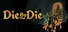 Die By Die