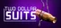 Two Dollar Suits