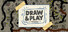 Draw & Play !
