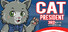 Cat President: 3rd-Rate Candidate