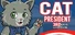 Cat President: 3rd-Rate Candidate