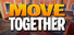 Move Together