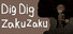 DigDig ZakuZaku