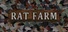RAT FARM