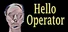 Hello Operator