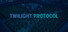 Twilight Protocol