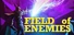 Field of Enemies