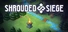 Shrouded Siege