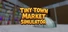 Tiny Town Market Simulator