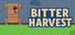 Bitter Harvest