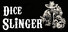 Dice Slinger