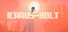 ICARUS-BOLT