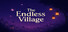 The Endless Village