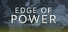 Edge of Power