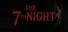 The 7th Night