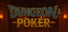 Dungeon & Poker