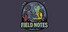 Field Notes