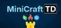 MiniCraft TD