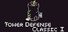 Tower Defense Classic I