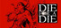 Die for a Die