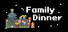 Family Dinner