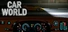 Car World