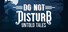 Do Not Disturb: Untold Tales