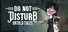 Do Not Disturb: Untold Tales