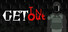Get In Get Out