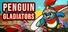 Penguin Gladiators