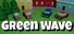 Green Wave