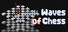 Waves of Chess