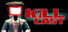 Kill Cast