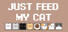 JustFeedMyCat