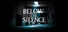 Below The Silence