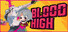 Blood High!