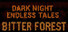 Dark Night Endless Tales : Bitter Forest