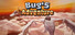 Bug‘s Adventure