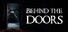 Behind The Doors