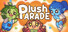 Plush Parade