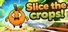Slice the Crops!