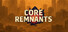 Core Remnants